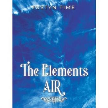 The Elements - Air