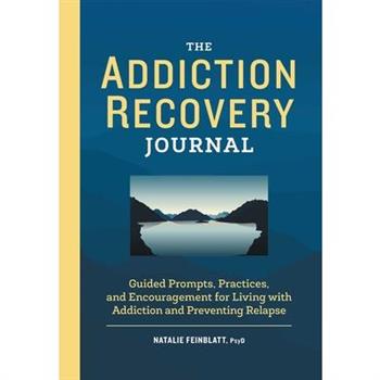 The Addiction Recovery Journal
