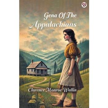 Gena Of The Appalachians