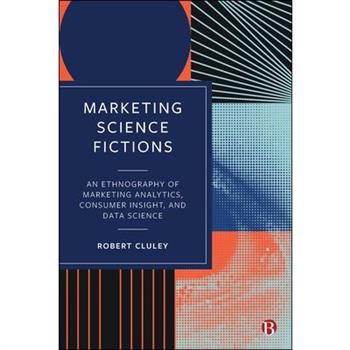 Marketing Science Fictions