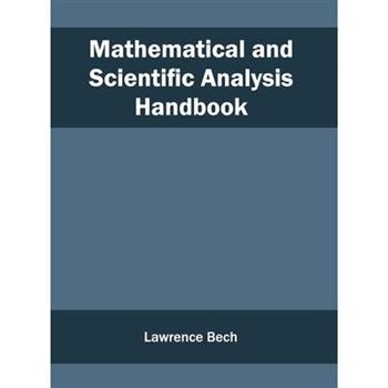 Mathematical and Scientific Analysis Handbook