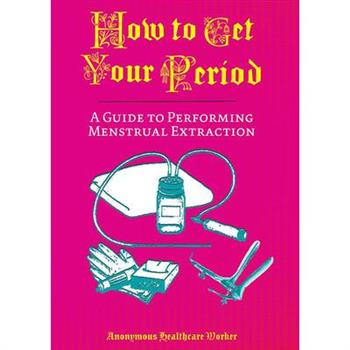 How to Get Your Period