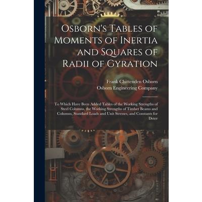 Osborn’s Tables of Moments of Inertia and Squares of Radii of Gyration