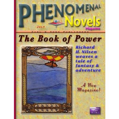 Phenomenal Novels Magazine #01, July 2019, Vol. 1, No. 1