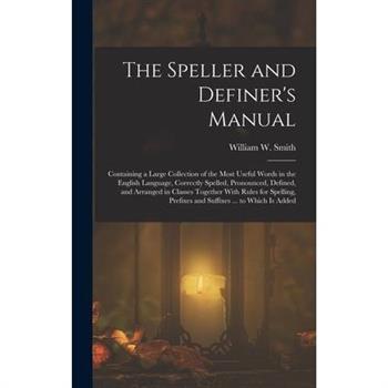 The Speller and Definer's Manual