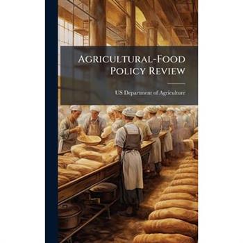 Agricultural-Food Policy Review