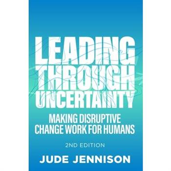 Leading Through Uncertainty