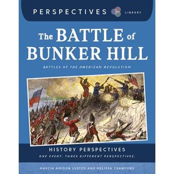 The Battle of Bunker Hill