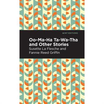 Oo-Ma-Ha-Ta-Wa-Tha and Other Stories
