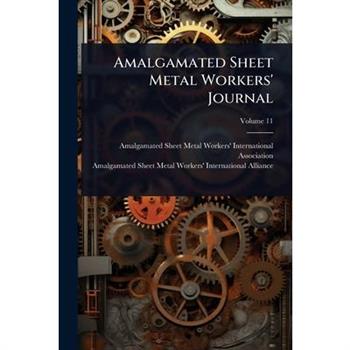 Amalgamated Sheet Metal Workers’ Journal