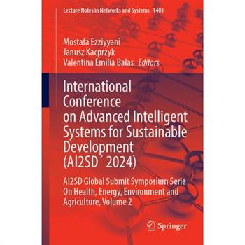 International Conference on Advanced Intelligent Systems for Sustainable Developent (Ai2sd 2024)