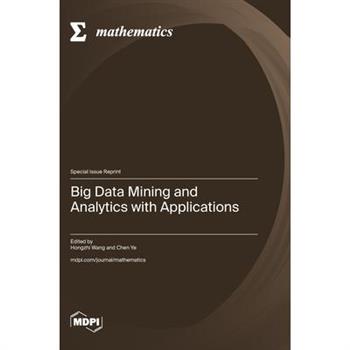 Big Data Mining and Analytics with Applications