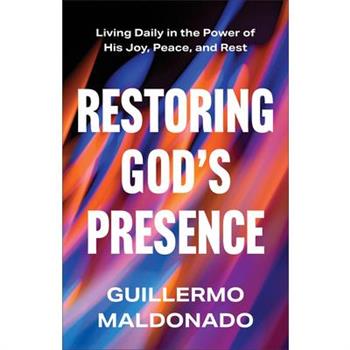 Restoring God's Presence