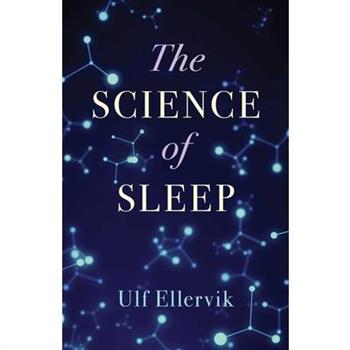 The Science of Sleep