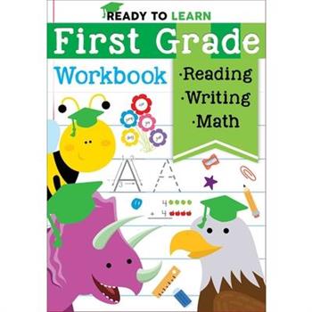 Ready to Learn: First Grade Workbook