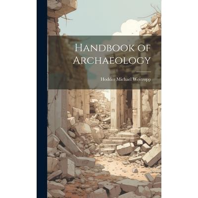 Handbook of Archaeology
