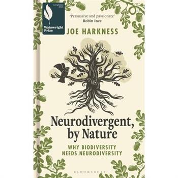 Neurodivergent, by Nature