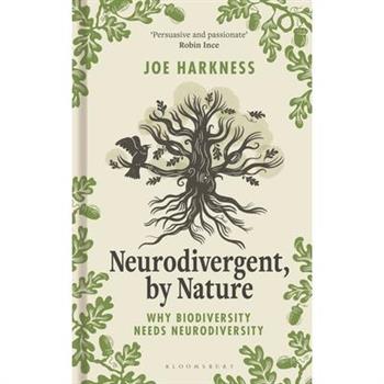 Neurodivergent, by Nature