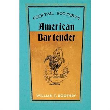 Cocktail Boothby's American Bar-Tender