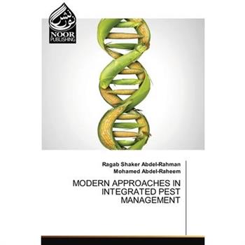 Modern Approaches in Integrated Pest Management