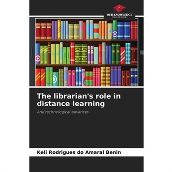 The librarian's role in distance learning