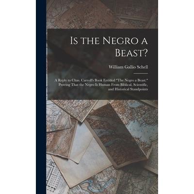 Is the Negro a Beast?