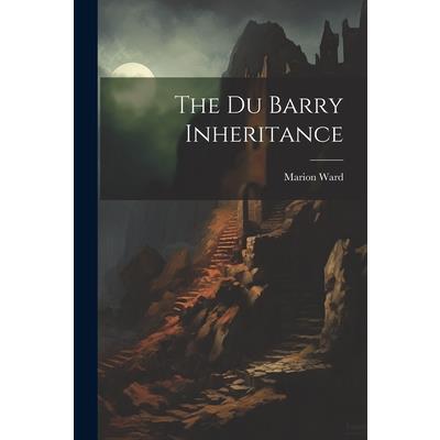 The Du Barry Inheritance