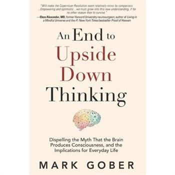 An End to Upside Down Thinking