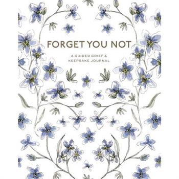 Forget You Not