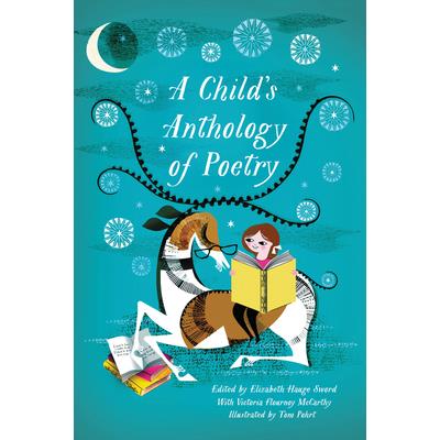 A Child’s Anthology of Poetry