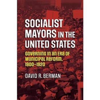 Socialist Mayors in the United States
