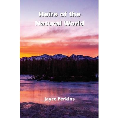 Heirs of the Natural World
