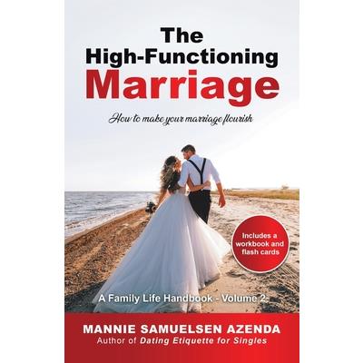 The High-Functioning Marriage