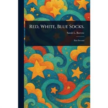 Red, White, Blue Socks.
