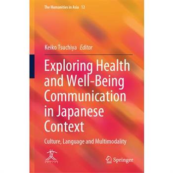 Exploring Health and Well-Being Communication in Japanese Context