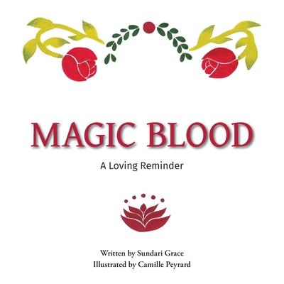 Magic Blood