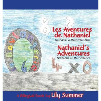 How Leo Learned Math / Comment L矇o a Appris Les Maths A BILINGUAL BOOK (FRENCH & ENGLISH)