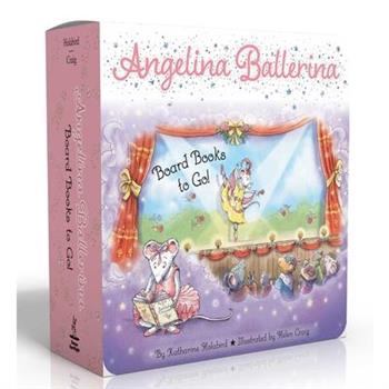 Angelina Ballerina Board Books to Go! (Boxed Set)