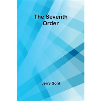 The Seventh Order
