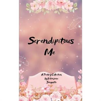 Serendipitous Me