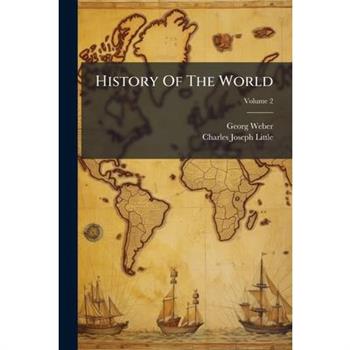 History Of The World