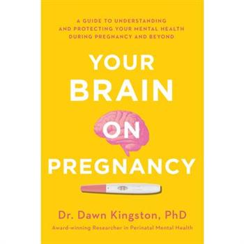 Your Brain on Pregnancy