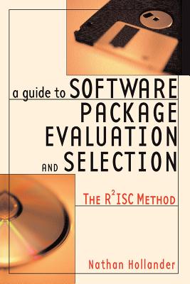 A Guide to Software Package Evaluation and Selection