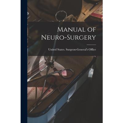 Manual of Neuro-Surgery