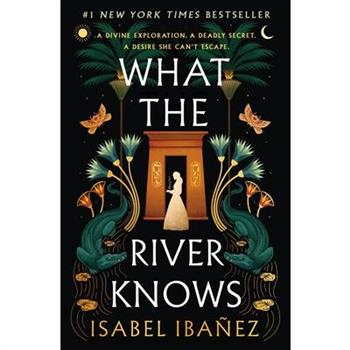 What the River Knows