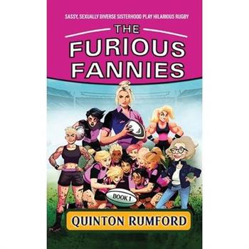 The Furious Fannies