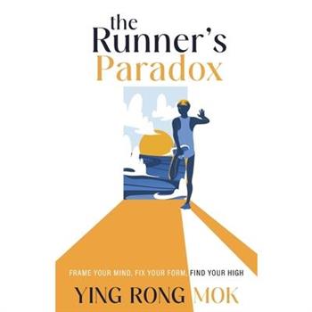 The Runner’s Paradox