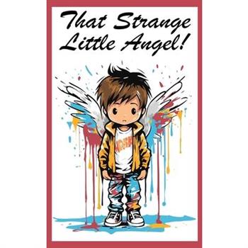 That Strange Little Angel