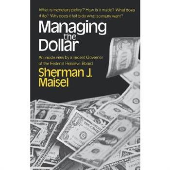 Managing the Dollar