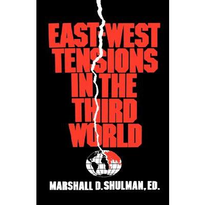 East-West Tensions in the Third World